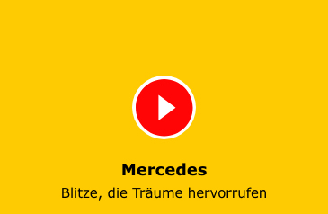 Link zum Video: Mercedes - Blitze, die Träume hervorrufen | Netzeband Automobile